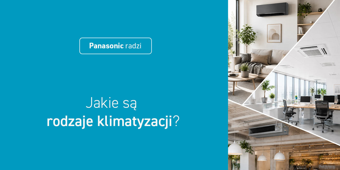 Rodzaje klimatyzacji do domu i mieszkania – kompletny przewodnik po typach klimatyzatorów
