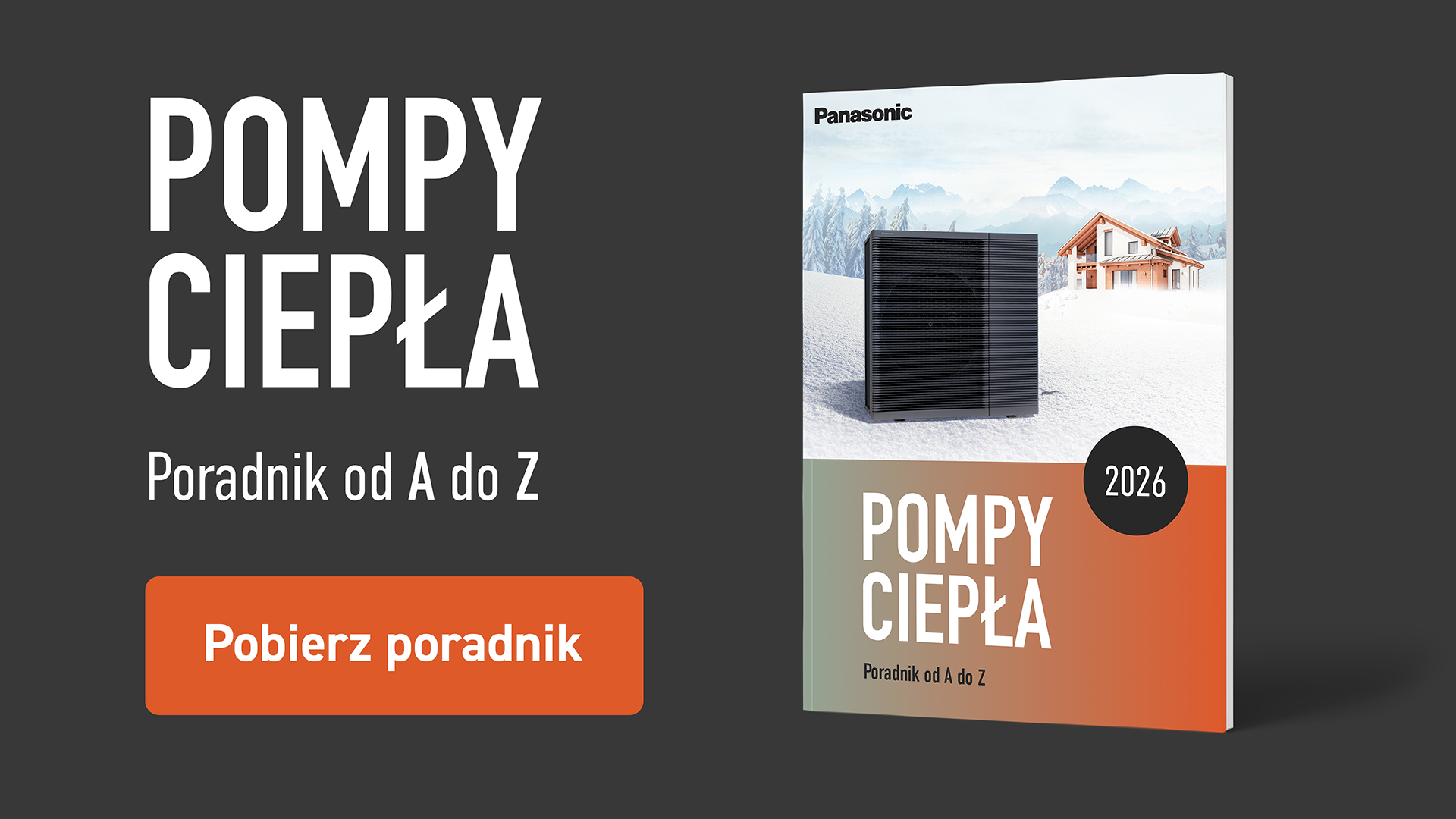 Poradnik o Pompach Ciepła - Wszystko, co Musisz Wiedzieć przed podjęciem decyzji o zakupie i montażu pompy ciepła!